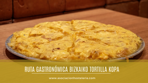 Ruta Gastron Mica Mejores Tortillas De Patata De Bizkaia Asociaci N De Hosteler A De Bizkaia